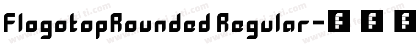 FlogotopRounded Regular字体转换